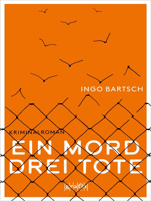 Titeldetails für Ein Mord – drei Tote nach Ingo Bartsch - Verfügbar